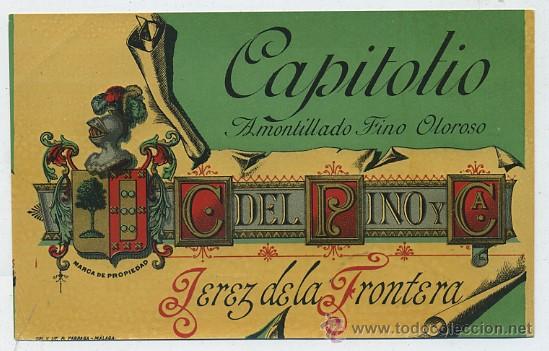 Etiquetas antiguas: ETIQUETA VINO CAPITOLIO. AMONTILLADO FINO OLOROSO. C. DEL PINO Y CA. JEREZ (ET-0177)