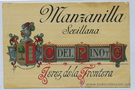 Etiquetas antiguas: ETIQUETA VINO MANZANILLA SEVILLANA. C. DEL PINO Y CA. JEREZ  (ET-188,2)
