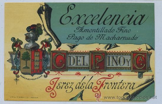 Etiquetas antiguas: ETIQUETA VINO EXCELENCIA. AMONTILLADO FINO. PAGO DE MACHARNUDO. C. DEL PINO Y CA. JEREZ  (ET-190)