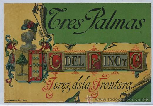 Etiquetas antiguas: ETIQUETA VINO TRES PALMAS. C. DEL PINO Y CA. JEREZ (ET-214,2)