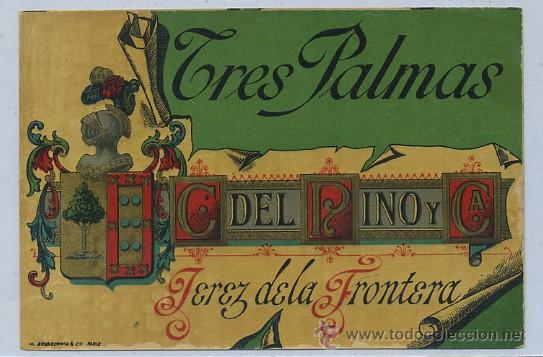 Etiquetas antiguas: ETIQUETA VINO TRES PALMAS. C. DEL PINO Y CA. JEREZ  (ET-215,3)