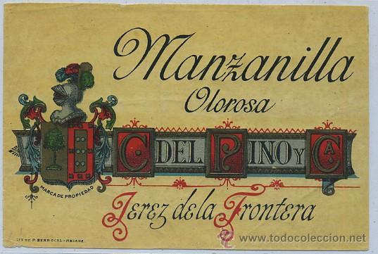 Etiquetas antiguas: ETIQUETA VINO MANZANILLA OLOROSA. C. DEL PINO Y CA. JEREZ (ET-0221)