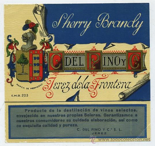 Etiquetas antiguas: ETIQUETA VINO SHERRY BRANDY. C. DEL PINO Y CA. JEREZ  (ET-227,2)