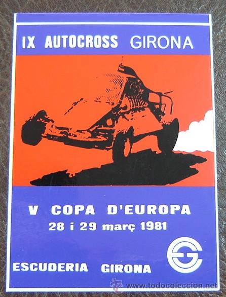 Etiquetas antiguas: PEGATINA ADHESIVO AUTOCROSS GIRONA-ESCUDERIA GIRONA- COPA DE EUROPA 1981