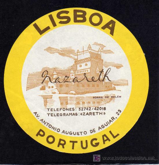 Etiquetas antiguas: ETIQUETA HOTEL - HOTEL NAZARET  -  LISBOA - PORTUGAL.
