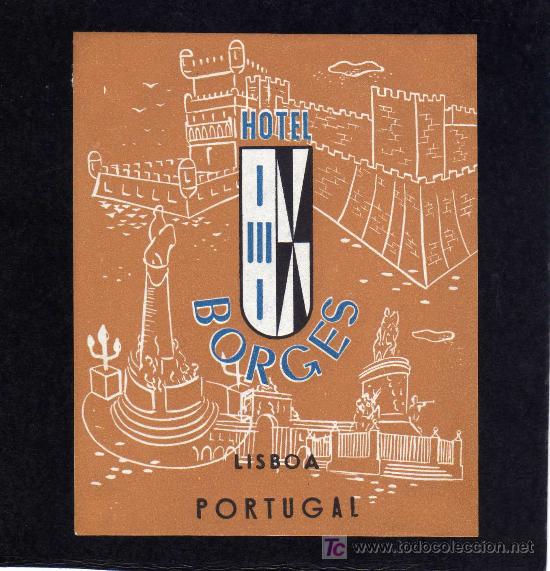 Etiquetas antiguas: ETIQUETA HOTEL - HOTEL BORGES - LISBOA - PORTUGAL.