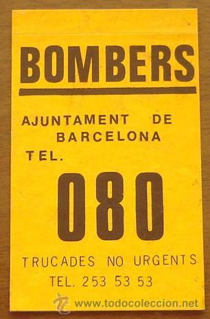 Etiquetas antiguas: PEGATINA ADHESIVO BOMBERS AJUNTAMENT DE BARCELONA - a&ntilde;os 1970s-1980s - original sin despegar