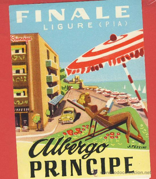 Etiquetas antiguas: ETIQUETA HOTEL -ITALIA- ALBERGO PRINCIPE-FINALE LIGURE-ILUSTRACION FIRMADA -115X85- mm