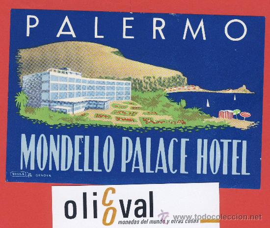 Etiquetas antiguas: ETIQUETA  HOTEL-ITALIA -HOTEL MONDELLO PALACE-PALERMO-ILUSTRACION DATADA- 122 X 84 mm