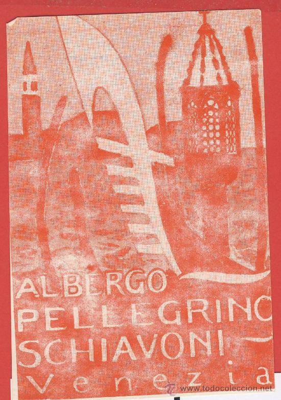 Etiquetas antiguas: ETIQUETA  HOTEL-ITALIA -ALBERGO PELLEGRINO--ILUSTRACION  MUY ANTIGUA- VENECIA--110X173 mm