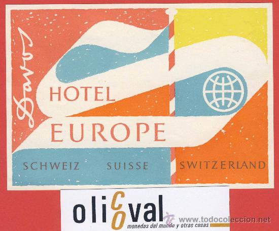 Etiquetas antiguas: ETIQUETA  HOTEL-SUIZA -HOTEL EUROPE - ILUSTRACION  -DAVOS --125 X 90 mm
