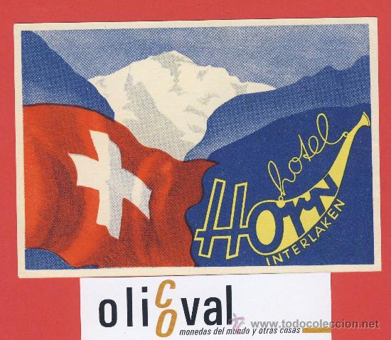 Etiquetas antiguas: ETIQUETA  HOTEL-SUIZA -HOTEL  HORN - ILUSTRACION HUECO -INTERLAKEN- 116 X 80 mm