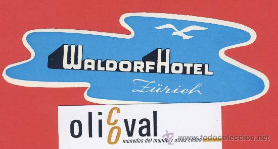 Etiquetas antiguas: ETIQUETA HOTEL-SUIZA -WALDORF HOTEL-ILUSTRACION HUECO BARNIZ-Z&Uacute;RICH -IRREGULAR 130 mm