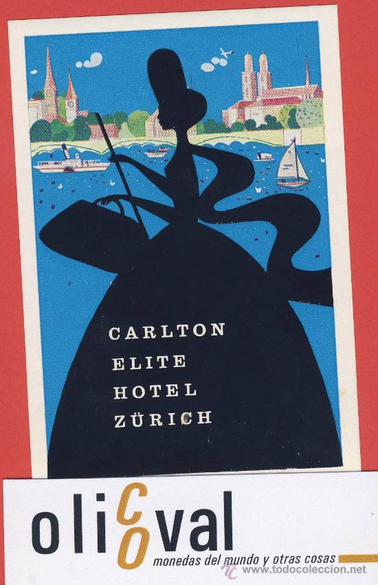 Etiquetas antiguas: ETIQUETA  HOTEL-SUIZA -CARLTON ELITE -ILUSTRACION HUECO BARNIZ  -Z&Uacute;RICH 70X100  mm