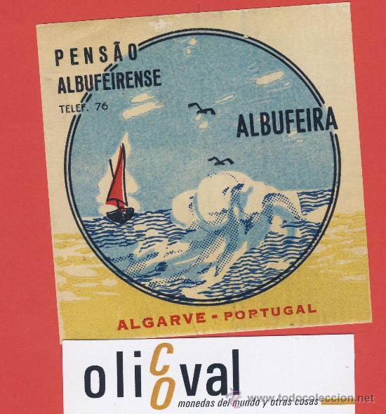 Etiquetas antiguas: Etiqueta HOTEL - PORTUGAL-PENSAO ALBUFEIRENSE-ALGARVE-ILUSTRACION - DATADA-80X85  mm
