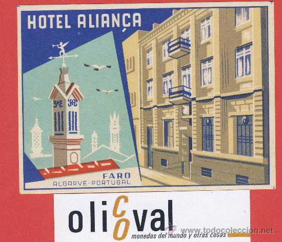 Etiquetas antiguas: Etiqueta HOTEL - PORTUGAL-HOTEL ALIAN&Ccedil;A -FARO--ILUSTRACION - -90 mm