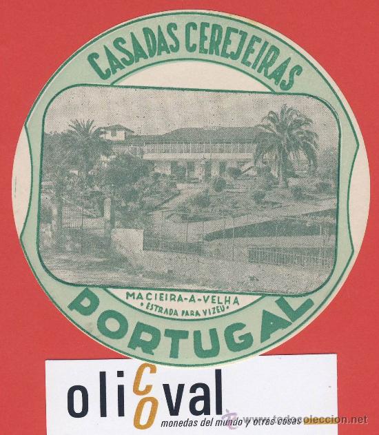 Etiquetas antiguas: Etiqueta HOTEL - PORTUGAL-HOTEL CASADAS CEREJEERAS--100 mm