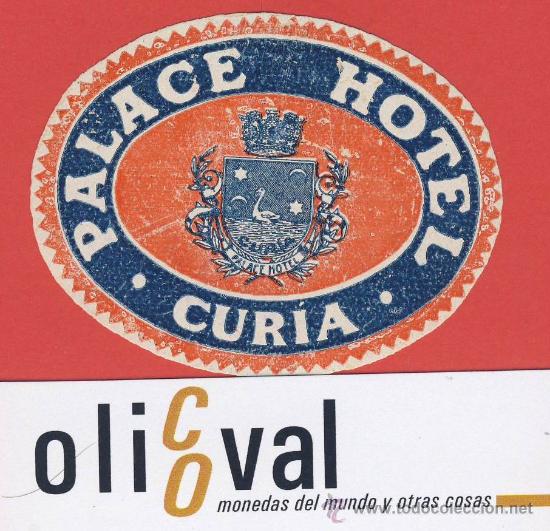 Etiquetas antiguas: Etiqueta HOTEL - PORTUGAL-HOTEL PALACE-CURIA-- OVAL66 mm