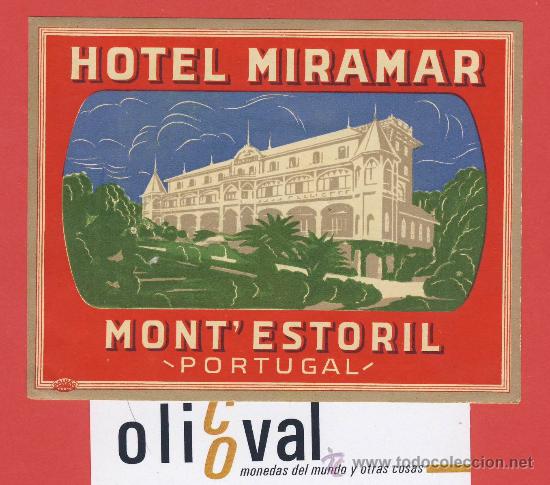 Etiquetas antiguas: Etiqueta HOTEL - PORTUGAL-HOTEL MIRAMAR - MONET&acute;ESTORIL - ILUSTRACION -DATADA-  104 X 80mm