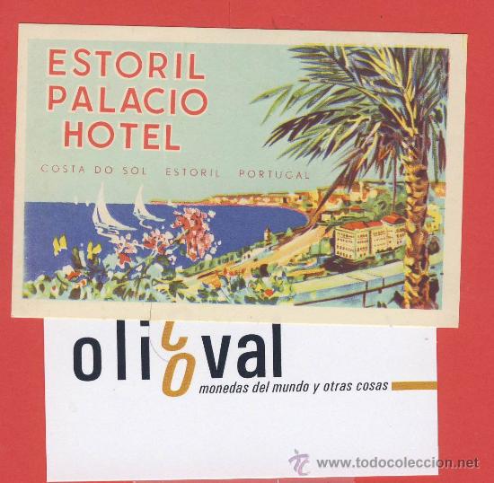 Etiquetas antiguas: Etiqueta HOTEL - PORTUGAL-HOTEL ESTORIL PALACIO-ESTORIL - ILUSTRACION -  90 X 60 mm