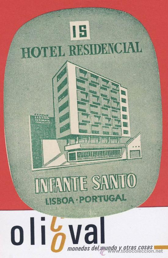 Etiquetas antiguas: ETIQUETA HOTEL -PORTUGAL-HOTEL INFANTE SANTO-LISBOA- MONOCROMO- 95 mm