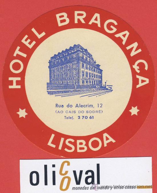 Etiquetas antiguas: ETIQUETA HOTEL -PORTUGAL-HOTEL BRAGAN&Ccedil;A--LISBOA- 90mm -ILUSTRACION FOTOGRAFICA -