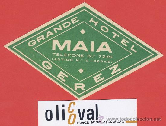 Etiquetas antiguas: ETIQUETA HOTEL -PORTUGAL-HOTEL MAIA -GEREZ -DATADA -118 - mm -