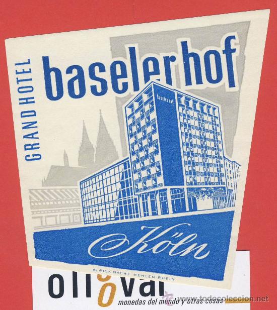 Etiquetas antiguas: ETIQUETA HOTEL -ALEMANIA - GRAND HOTEL BASEERHOF -K&Oacute;LN-PIE IMP-ILUSTRACION TROQUEL-100X75 mm -