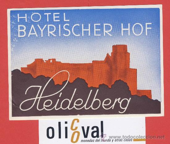 Etiquetas antiguas: ETIQUETA HOTEL -ALEMANIA - HOTEL BAYRISCHER HOF -HEIDELBERG -ILUSTRACION -115X85 mm ---
