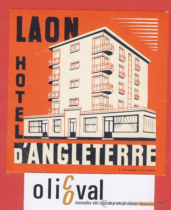 Etiquetas antiguas: Etiqueta Hotel   -Francia - HOTEL D&acute;ANGLATETERRE -LOAN -ILUSTRACION DATADA-96 X 100 mm