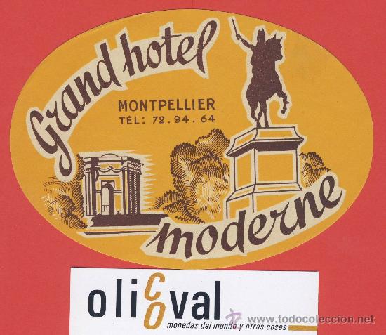 Etiquetas antiguas: Etiqueta Hotel   -Francia - HOTEL MODERNE-MODERNE - ILUSTRACION  DATADA TROQUEL 115 mm