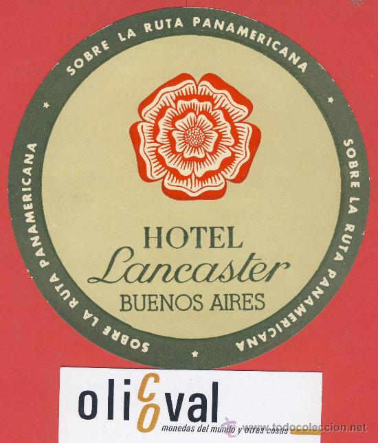 Etiquetas antiguas: ETIQUETA HOTEL -ARGENTINA-HOTEL LANCASTER.-BUENOS AIRES-ILUSTRACION-HUECO 110 mm-