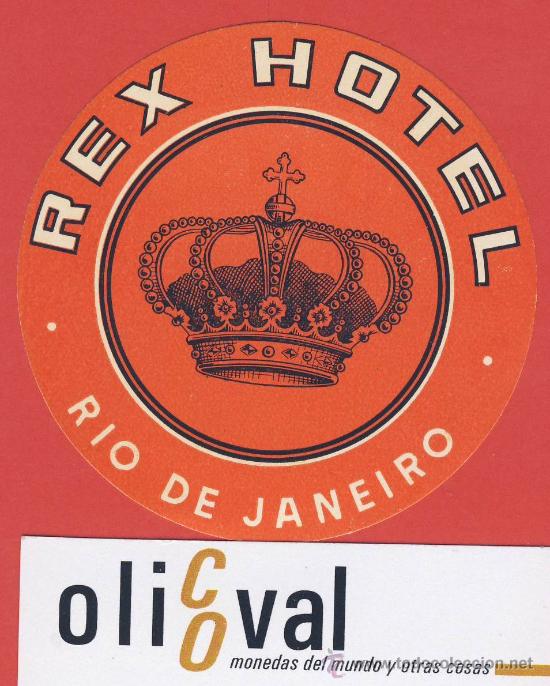Etiquetas antiguas: ETIQUETA  HOTEL -BRASIL-REX HOTEL -RIO DE JANEIRO-   ILUSTRACION -  HUECO - 75 mm