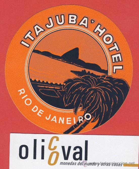Etiquetas antiguas: ETIQUETA  HOTEL -BRASIL-ITAJUBA HOTEL -RIO DE JANEIRO-   ILUSTRACION -  HUECO - 78 mm