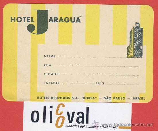 Etiquetas antiguas: ETIQUETA  HOTEL -BRASIL -  HOTEL JARAGU&Aacute; -S&Aacute;U PAULO -ILUSTRACION COLOR - 120mm