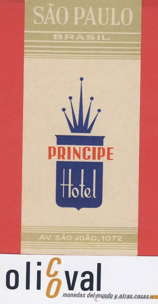 Etiquetas antiguas: ETIQUETA  HOTEL -BRASIL -  HOTEL  PRINCIPE - S&Aacute;U PAULO -  115X55  mm