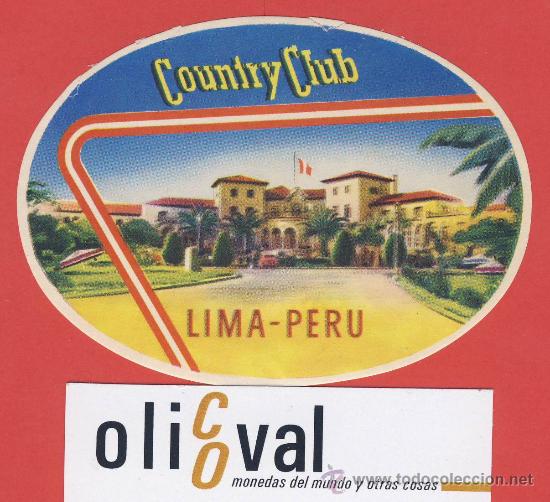 Etiquetas antiguas: ETIQUETA HOTEL -PERU - HOTEL COUNTRY CLUB-LIMA. - ILUSTRACION 95 mm