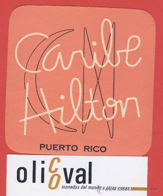 Etiquetas antiguas: ETIQUETA  HOTEL -PUERTO RICO- HOTEL CARIBE HILTON - ILUSTRACION    82 X82 mm