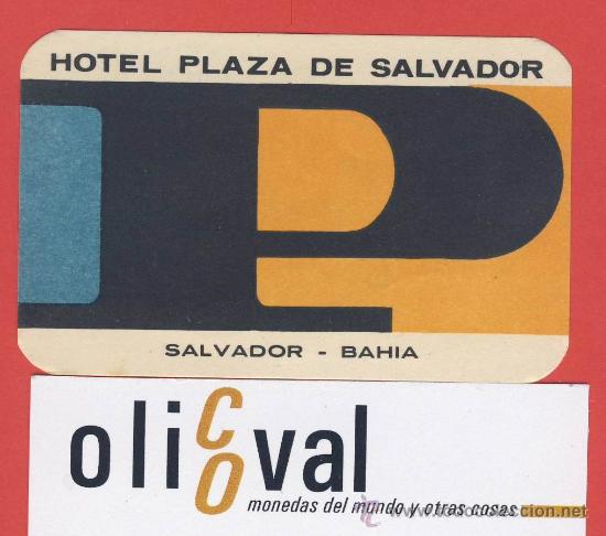 Etiquetas antiguas: ETIQUETA HOTEL -EL SALVADOR- HOTEL PLAZA DE SALVADOR -SAN JUAN, - ILUSTRACION 78 X 50 105 mm