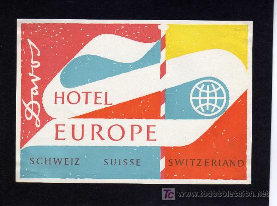 Etiquetas antiguas: ETIQUETA HOTEL - HOTEL EUROPE - DAVOS - SUIZA .