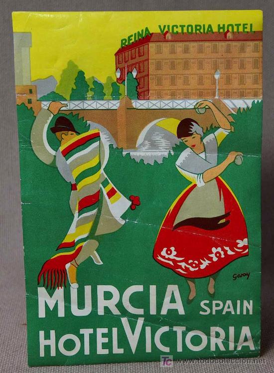 Etiquetas antiguas: PUBLICIDAD, ETIQUETA DE HOTEL VICTORIA, MURCIA, SPAIN, REINA VICTORIA, GARAY