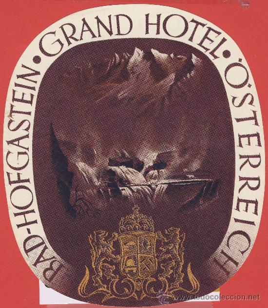 Etiquetas antiguas: ETIQUETA  HOTEL -AUSTRIA-  GRAND HOTEL -BUENA ILUSTRACION -HUECO-OVAL  140 mm