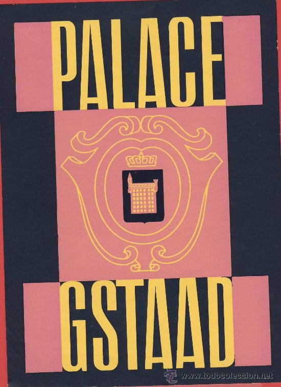 Etiquetas antiguas: ETIQUETA  HOTEL -SUIZA-HOTEL PALACE GESTAAD- -ILUSTRACION - 125 X 92  mm