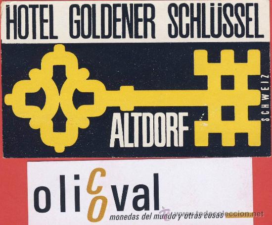 Etiquetas antiguas: ETIQUETA HOTEL -SUIZA -HOGOLDERNER SCHL&Uuml;SSEL-ALTDORF--ILUSTRACION -HUECO - 100X 57 mm