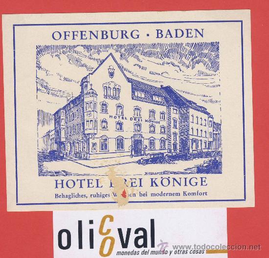 Etiquetas antiguas: ETIQUETA  HOTEL -SUIZA -HOTEFREI K&Ouml;NIGE -OFFENBURG- -ILUSTRACION  -HUECO -VER TARA  - 118X 95 mm