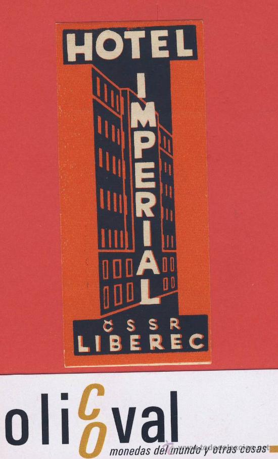 Etiquetas antiguas: ETIQUETA HOTEL -CHESCOLOVAQUIA- REPUBLICA CHECA-HOTEL IMPERIAL ROJA-LIBEREC-HUECO-92X40 mm