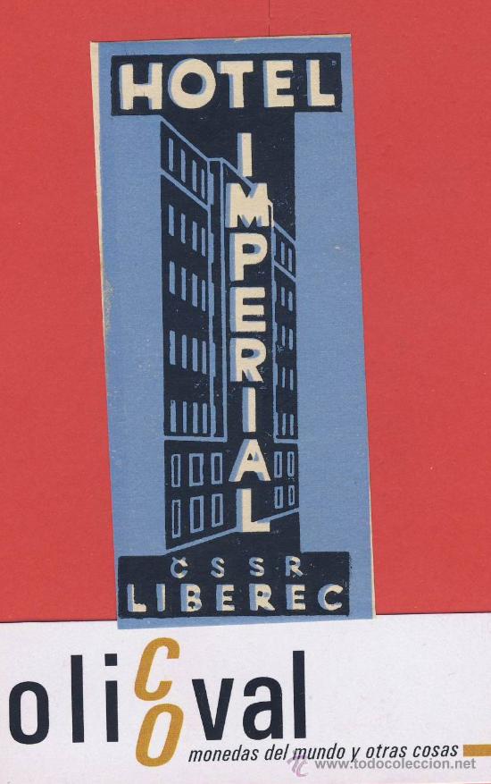 Etiquetas antiguas: ETIQUETA HOTEL -CHESCOLOVAQUIA- REPUBLICA CHECA-HOTEL IMPERIAL-AZUL-LIBEREC-HUECO-92X40 mm