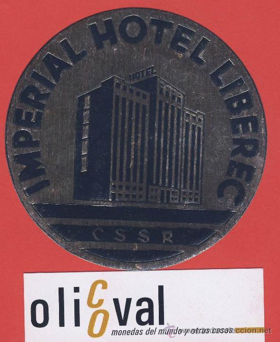 Etiquetas antiguas: ETIQUETA HOTEL -CHESCOLOVAQUIA- REPUBLICA CHECA-HOTEL IIMPERERIAL-NEGRA-LIBEREC-TERMO-90 mm