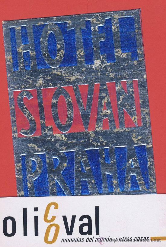 Etiquetas antiguas: ETIQUETA HOTEL -CHESCOLOVAQUIA-REPUBLICA CHECA -HOTEL SLOVAN -PRAHA -METALIZADA-66X88 mm