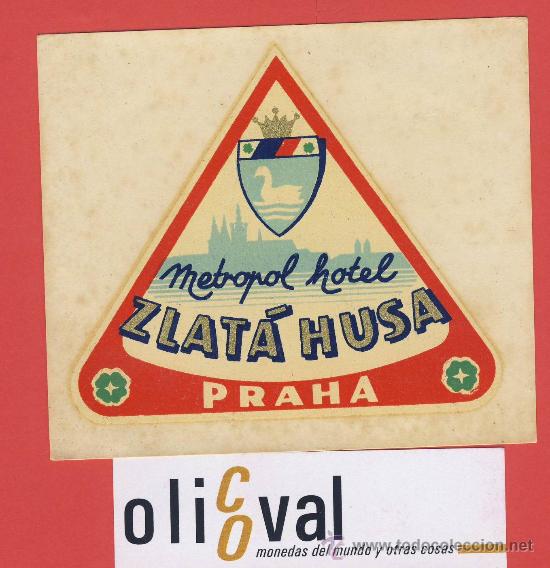 Etiquetas antiguas: ETIQUETA HOTEL -CHESCOLOVAQUIA-REPUBLICA CHECA -HOTEL METROPOL-PRAHA -ILUSTRACION-85 mm